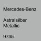 Preview: Mercedes-Benz, Astralsilber Metallic, 9735.